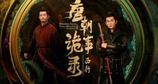 Strange Tales of Tang Dynasty 2.Sezon To the West 2024